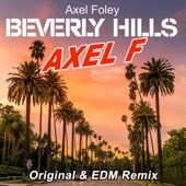 Axel F. (Theme of Eddie Murphy's Beverly Hills Cop) [2018 Remixes] - EP artwork