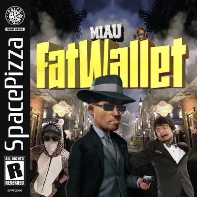 Fat Wallet - Single - Miaú