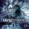 Dirty Trancing, Vol. 2