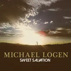 Sweet Salvation - Single by Michael Logen album reviews, ratings, credits