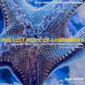 The Lost Music of Canterbury: Music from the Peterhouse Partbooks artwork