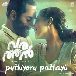Gopi Sundar & Nazriya Nazim - Puthiyoru Pathayil (From "Varathan")