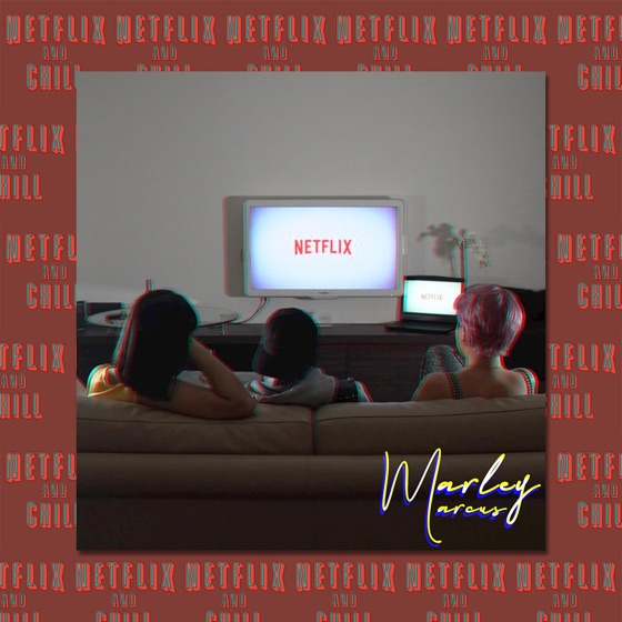Cover artwork for Netflix and Chill