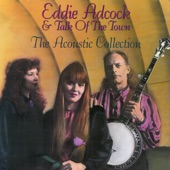 Eddie Adcock & Talk of the Town - (There'll Be) Peace in the Valley (For Me)