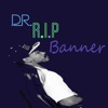Dr. R.I.P Banner - EP