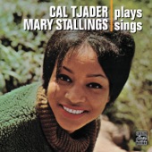 Cal Tjader Plays, Mary Stallings Sings (Remastered) artwork