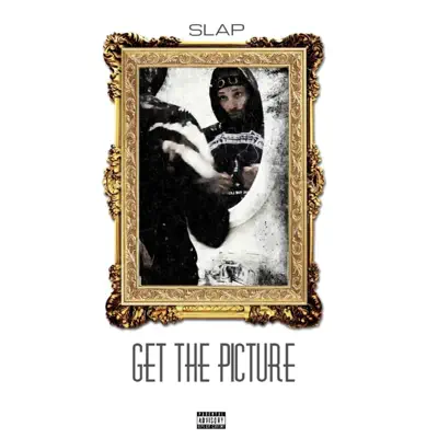 Get the Picture - Single - Slap