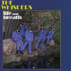 Life and Breath by The Whispers album reviews, ratings, credits