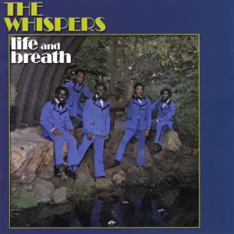 Life and Breath by The Whispers album reviews, ratings, credits