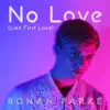 No Love (Like First Love) - EP album lyrics, reviews, download