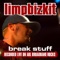 Break Stuff (Sessions@AOL) - Single