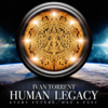 Human Legacy - Ivan Torrent