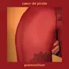Prémonition - Single album lyrics, reviews, download