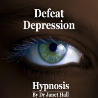 Janet Hall - How You Can Defeat Depression (Hypnosis) [Unabridged] artwork