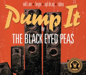 Black Eyed Peas Pump It