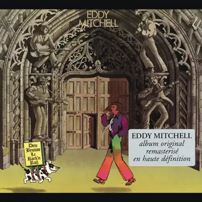 Dieu benisse le rock'n'roll - Eddy Mitchell