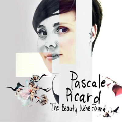 Pascale Picard  The Beauty Weve Found