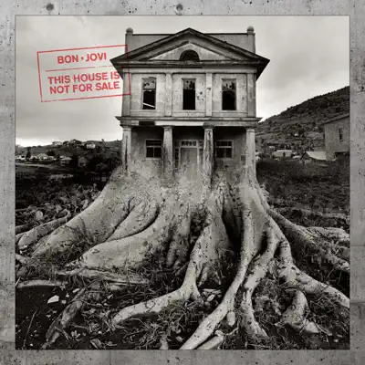 This House Is Not For Sale (Deluxe) - Bon Jovi