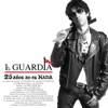 La Guardia - El Mundo Tras el Cristal
