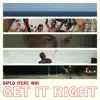 Stream & download Get It Right (feat. MØ)