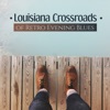 Louisiana Crossroads of Retro Evening Blues, Relaxing Time with Bass, Piano & Guitar
