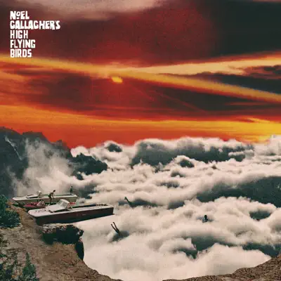 It's a Beautiful World - Single - Noel Gallagher's High Flying Birds