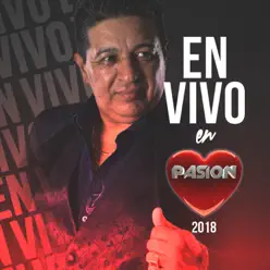 En Vivo en Pasión 2018 - Mario Luis
