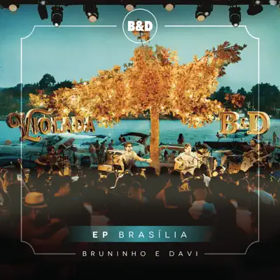 Bruninho & Davi - Violada (Ao Vivo) - EP Brasília - Bruninho & Davi Bruninho & Davi - Violada (Ao Vivo) - EP Brasília - Bruninho & Davi