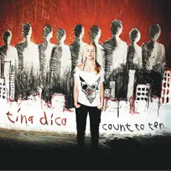 Count to Ten (Special Edition) - Tina Dico