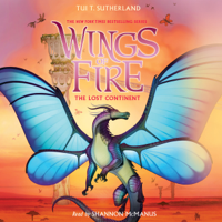 Tui T. Sutherland - The Lost Continent: Wings of Fire, Book 11 (Unabridged) artwork