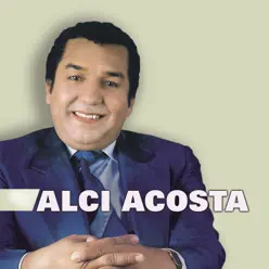 Alci Acosta - Alci Acosta