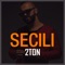 Secili - 2Ton lyrics