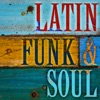 Latin Funk & Soul, 2018