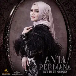 Anta Permana - Single - Siti Nurhaliza Anta Permana - Single - Siti Nurhaliza
