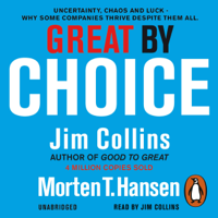 Jim Collins & Morten T. Hansen - Great by Choice artwork