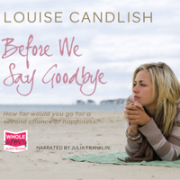 Louise Candlish - Before We Say Goodbye artwork