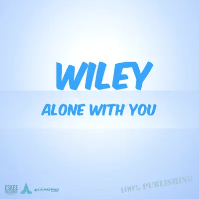 Alone With You - Single - Wiley