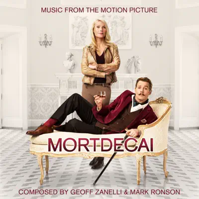 Mortdecai (Original Motion Picture Soundtrack) - Mark Ronson