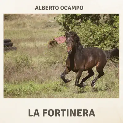 La Fortinera - Alberto Ocampo