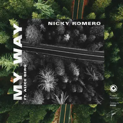 My Way (feat. Alice Berg) - Single - Nicky Romero