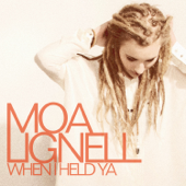 When I Held Ya (Instrumental) - Moa Lignell Cover Art