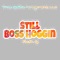 Boss Hogging (feat. Young Prezo) - Flash G lyrics