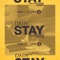 Stay (Roane Namuh Remix) [feat. Rozzi Daime] - Dain lyrics