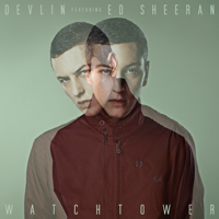 Devlin - Watchtower (feat. Ed Sheeran) - EP artwork