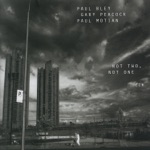 Paul Bley, Gary Peacock & Paul Motian - Don't You Know