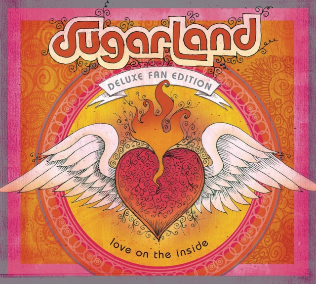 Sugarland Love On the Inside (Deluxe Fan Edition) Album Cover