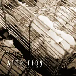 The Eternity EP - Attrition