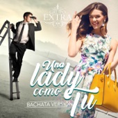 Una Lady Como Tu (Bachata Version) artwork