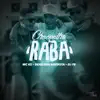 Stream & download Chacoalha a Raba (feat. DJ FB) - Single