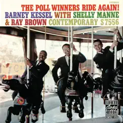 The Poll Winners Ride Again! by Barney Kessel, Ray Brown & Shelly Manne album reviews, ratings, credits